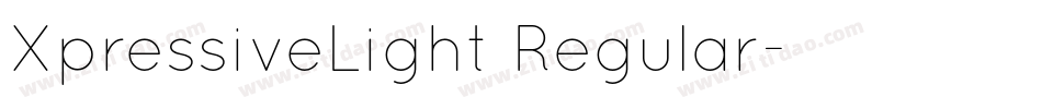 XpressiveLight Regular字体转换